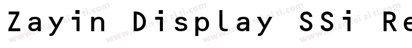 Zayin Display SSi Regular字体转换